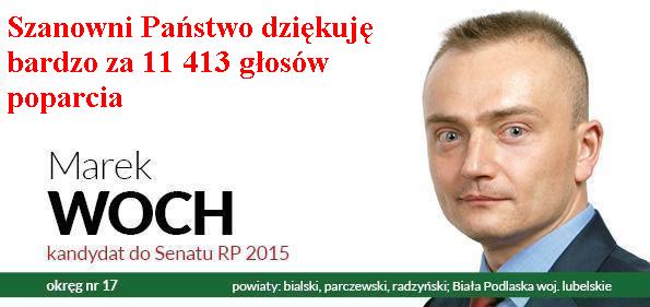 Marek Woch Kandydat na Senatora RP 2015